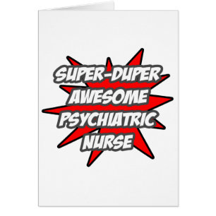Super Duper Geweldige Psych Nurse