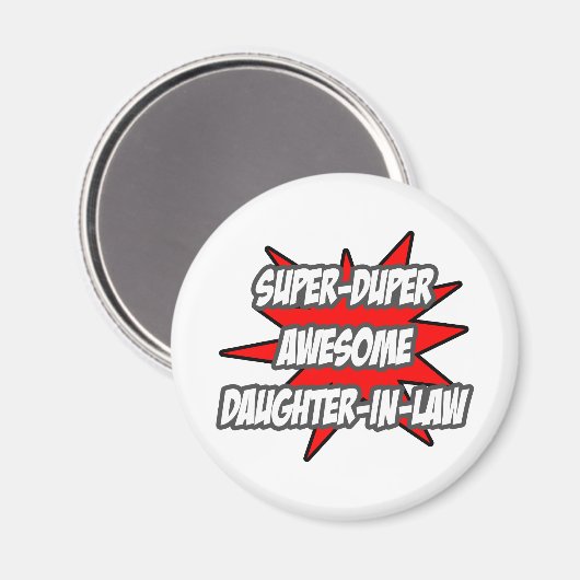 Super duper Geweldige schoondochter Magneet (Voorkant / Achterkant)