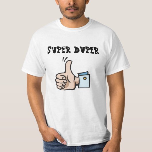 Super Duper T-shirt (Voorkant)