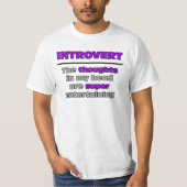 Super Entertainment Introvert T-Shirt (Voorkant)