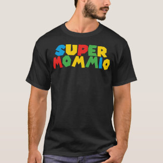 Super Gamer Mommio Vrouwendag voor Moeders van Hus T-shirt