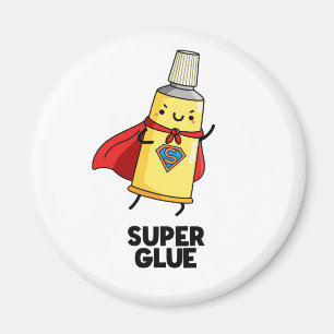 Super Glue Funny Super Hero Pun Magneet