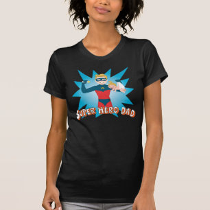 Super Hero Dad T-shirt