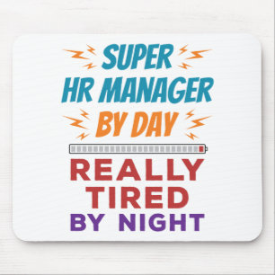 Super HR Manager op dag Echt getild door nacht Muismat