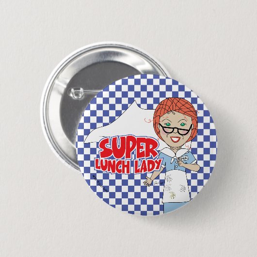 Super Lunch Lady Button (Voorkant /achterkant)