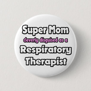 Super mam... Ademhalingstherapeut Ronde Button 5,7 Cm