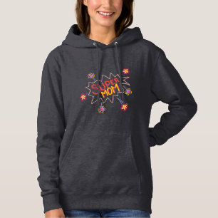 Super Mam Flower Comic Bubble Drawing Moederdag Hoodie