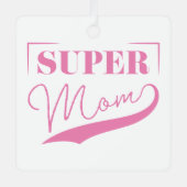 Super Mam Metalen Ornament (Voorkant)