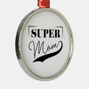 Super Mam Metalen Ornament