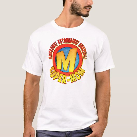 Super Mam Moederdag Basic T-Shirt (Voorkant)