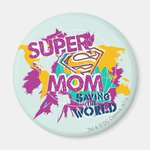Super mam Saving the World Magneet