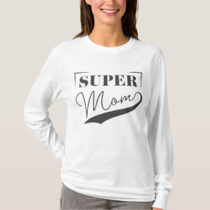 Super Mam T-shirt