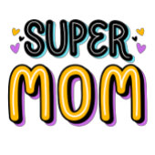 Super mam T-shirt