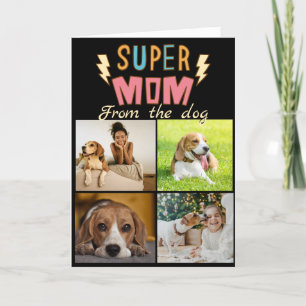 Super mama... Vier foto's, aangepaste Kaart Beagle