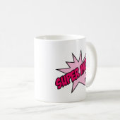 Super Maman ! Café Mug (Devant droit)