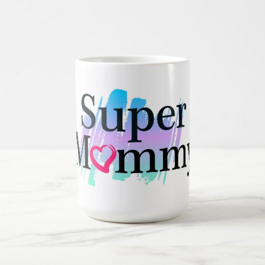 Super maman café Mug (Centre)