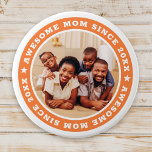 Super Maman Depuis 20XX Modern Photo Simple<br><div class="desc">Ce design simple et moderne est composé de typographie serif et d'ajouter une photo personnalisée. Awesome Maman Depuis 20XX tourne autour de la photo de votre mère,  mère,  maman,  maman etc. C'est un cadeau parfait pour votre maman pour son anniversaire,  le jour de la mère,  Noël,  etc.</div>
