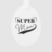 Super Moeder Ornament (achterkant)