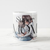 Super Mom Coffee Mok – Empowering Mom Drinkware (Voorkant)