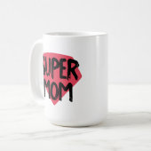 Super Mom Coffee Mug (Devant gauche)