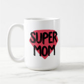 Super Mom Coffee Mug (Gauche)