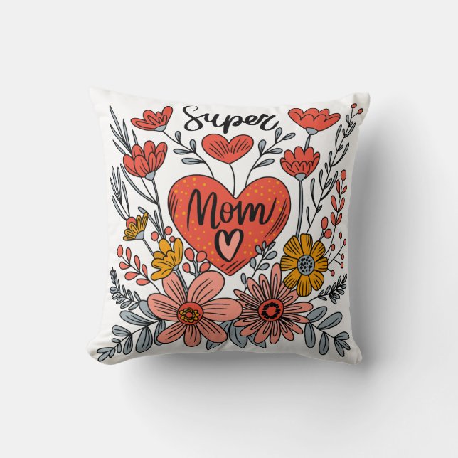 Super Mom Floral Coussin (Recto)