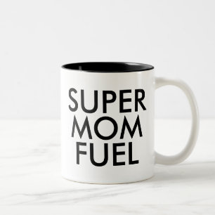 Super Mom Fuel Mug   Don du jour du père