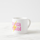Super Mom Mug (Devant droit)