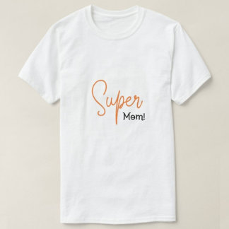 Super Mom Print Modern White Hommes tshirts