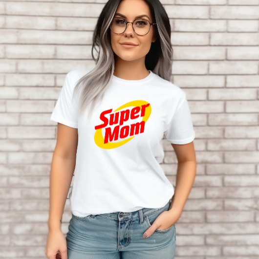 Super Mom Tshirt cadeau pour maman
