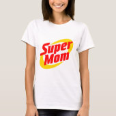 Super Mom Tshirt Cadeau voor Mam (Voorkant)
