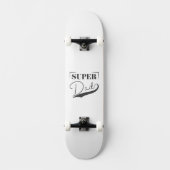 Super Pap Skateboard (Voorkant)