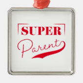 Super Parent Metalen Ornament (Voorkant)
