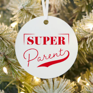 Super Parent Metalen Ornament