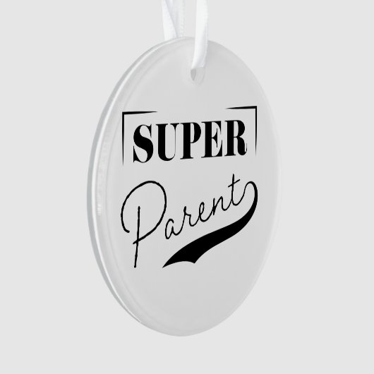 Super Parent Ornament (voorkant)