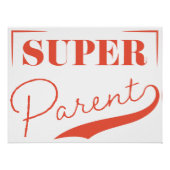 Super Parent Perfect Poster (Voorkant)