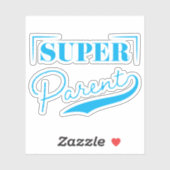 Super Parent Sticker (Vel)