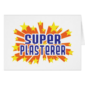Super Plasterer