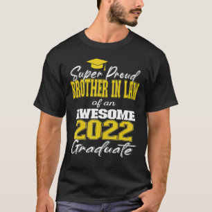 Super Proud Brother in Law of 2022 Afstuderen Awes T-shirt