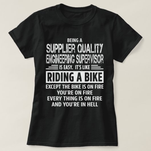 Super Quality Engineering Supervisor T-shirt (Design voorkant)