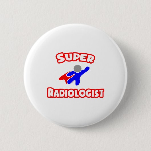 Super Radioloog Ronde Button 5,7 Cm (Voorkant)