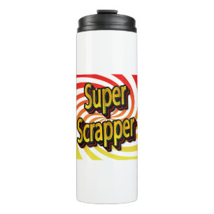 "Super Scrapper" Thermosbeker