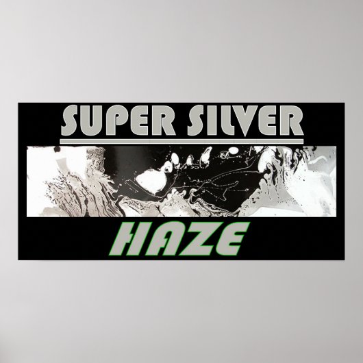 SUPER SILVER HAZE POSTER (Voorkant)