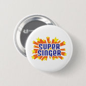 Super Singer Ronde Button 5,7 Cm (Voorkant /achterkant)