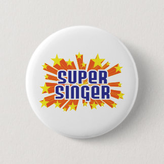 Super Singer Ronde Button 5,7 Cm