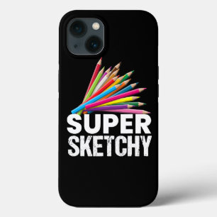 Super Sketchy I Tekenaar Tekenaar Tekenaar Schetse iPhone 13 Hoesje