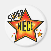 Super Star Niece Drôle Magnet