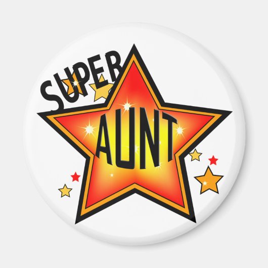 Super Star Tante Funny Magnet (Devant)