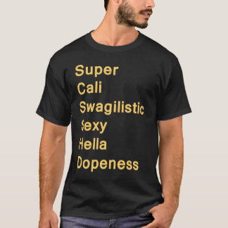 Super Swag T-shirt