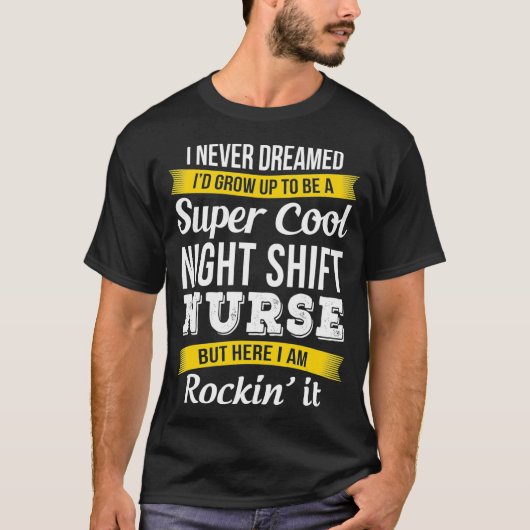Super T-shirt drôle pour infirmière de nuit _1 (Devant)